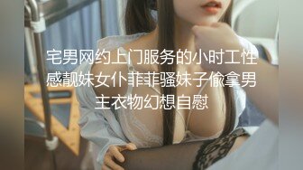 十月最新流出 魔手外购精品厕拍 美术学院女厕后拍清纯艺术气质学妹逼毛性感很有撸点