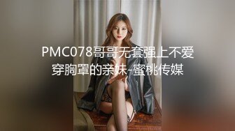 PUA大神网撩的艺校清纯高颜小美女没有性经验开房教她如何啪啪啪