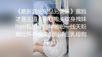 短发漂亮大眼妹妹，奶奶不小角度姿势很娴熟多方位口交，后入操的奶子乱颤