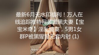 网红脸妹子巨乳妹子全裸卧室中自慰，卫生间洗澡