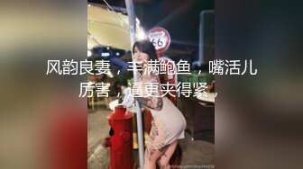 在家漂亮女友吃鸡上位啪啪 这啪啪水声听了都过瘾 妹子的鲍鱼真的肥厚