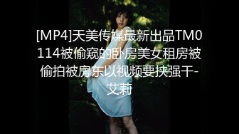 梦寐以求的多位校花级美女 【喜】收费房 无套开干了~~！身材极品，尤物不少，精彩呈现 (1)