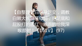 玩健身的飞机头帅哥和艺校女友啪啪这鸡巴好粗啊妹子下面有些干涩这么粗插下去都没见出水