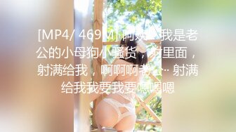 最新流出FC2-PPV系列?国宝级绝色女神重金援交?清纯甜美大奶无毛美鲍?无套中出内射?撸点满满