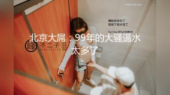 研究生宿舍眼镜哥电脑摄像头真实记录和好身材的女友爱爱全过程