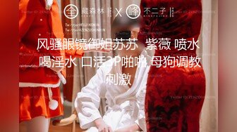 【新片速遞】&nbsp;&nbsp;震撼兄妹乱伦【意淫自己妹妹】✅楼道撕妹妹黑丝，后入口交轮番上阵，强上内射，衣服都没脱！新鲜又刺激！[1.67G/MP4/29:27]