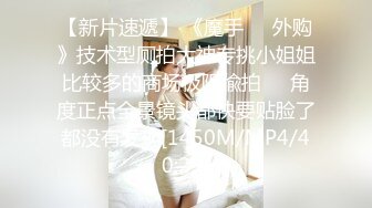 [MP4/1.29G]9-13伟哥寻欢勾搭白色裙子女技师到酒店，大鸡巴给女孩干疼了