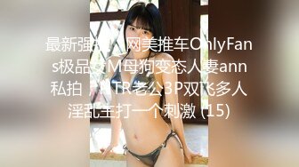 【新片速遞】&nbsp;&nbsp;✿91制片厂✿ KCM077 一日女友激战商务伴游女学生▌莫夕慈▌尽情享用肉体 微胖尤物嫩穴真饱满 紧致夹吸极射鲍鱼[904MB/MP4/29:40]