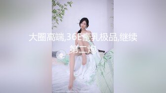 气质花臂纹身模特女友上来舔逼呻吟不止花式操穴