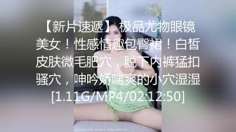 小姐姐居然让两个男的操穴 前后夹击丰腴肉体跪爬迎合  呻吟浪叫