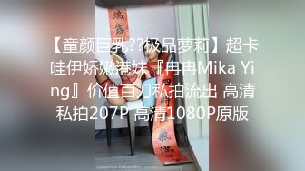 哥哥你别动妹妹全自动 小女友上位骑乘啪啪打桩技术真不错 体力也好 鸡吧都不带扶的 滋溜