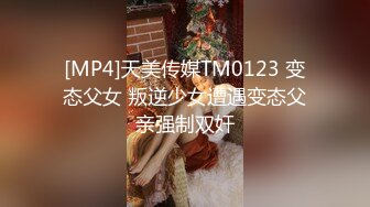 颜值天花板级别美女反差婊私下淫荡一面被小哥哥爆操调教中出内射上面深喉下面自己抠潮喷