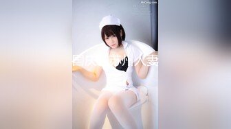 【新片速遞】&nbsp;&nbsp; ❤️❤️巨乳多情少妇 身材丰满 道具自慰 抠逼吃鸡好爽 被男友狠草 乖乖骑乘声音很好听 超淫荡 白浆流了很多 [3.55GB/MP4/05:00:08]