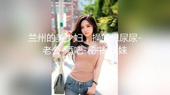 渣女集中营全程露脸无毛白虎萝莉小妹，舌吻吃奶子玩逼道具抽插，跟狼友互动撩骚，几个小妹总有你喜欢的一款