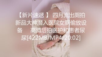 [MP4]温柔性格好小女友系列，身材好颜值高又听话，这种小仙女不好找