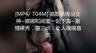 [MP4/ 314M] 身高175苗条嫩妹刚出道2个月，bb粉嫩很配合