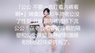 【哥只是一个传说】，漂亮清纯美女相伴，一对大白兔