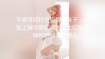 最新强推，网美推车OnlyFans极品女M母狗变态人妻ann私拍，NTR老公3P双飞多人淫乱主打一个刺激 (12)